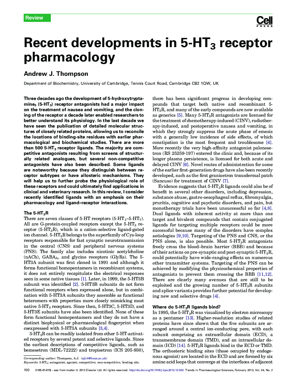 Recent developments in 5-HT3 receptor pharmacology