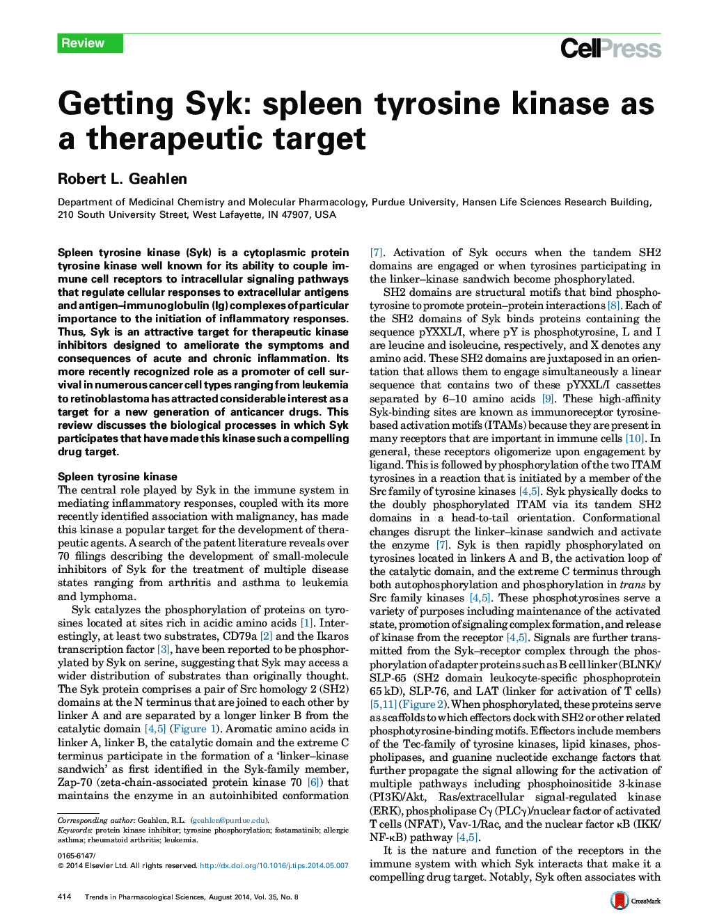 Getting Syk: spleen tyrosine kinase as a therapeutic target