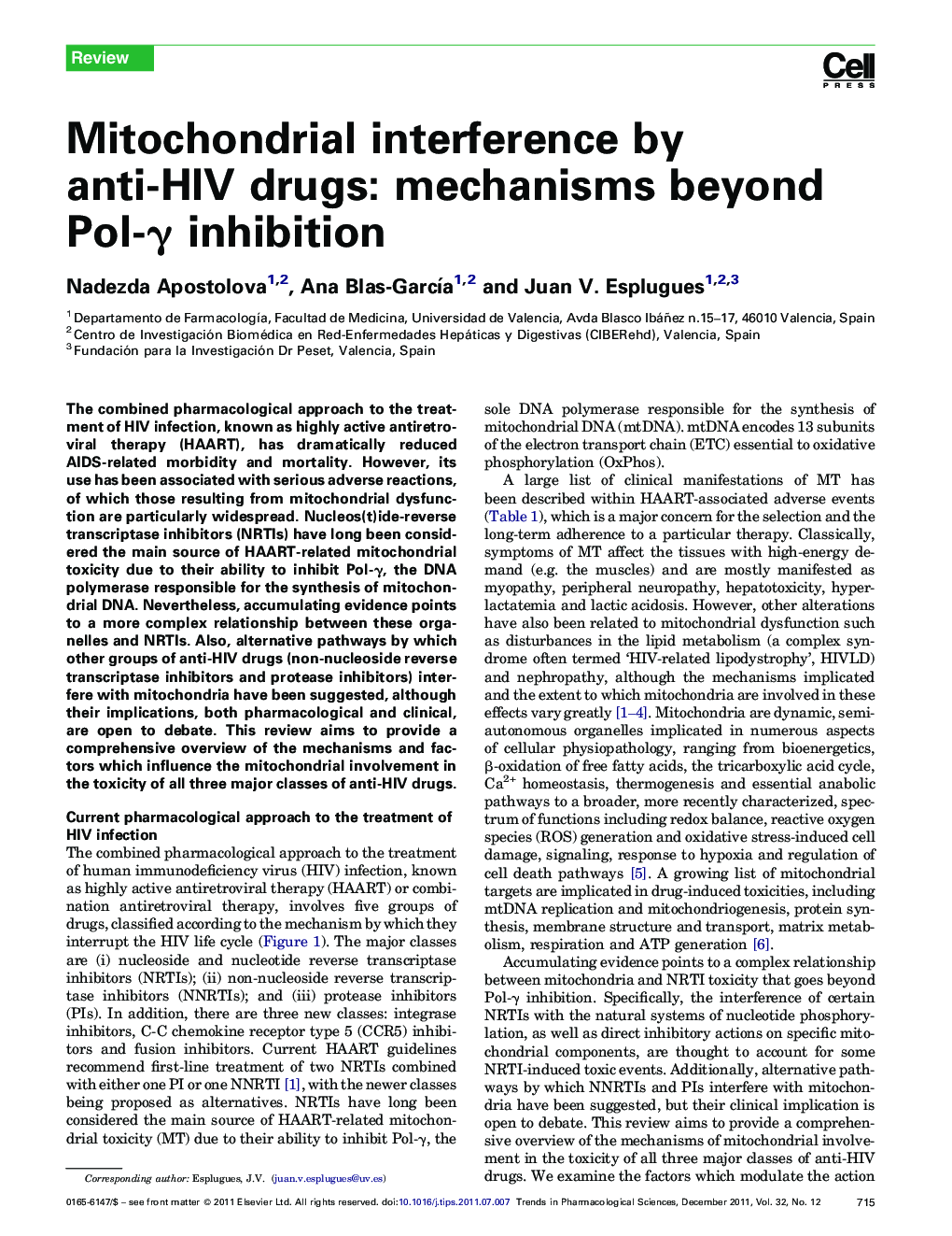 Mitochondrial interference by anti-HIV drugs: mechanisms beyond Pol-γ inhibition
