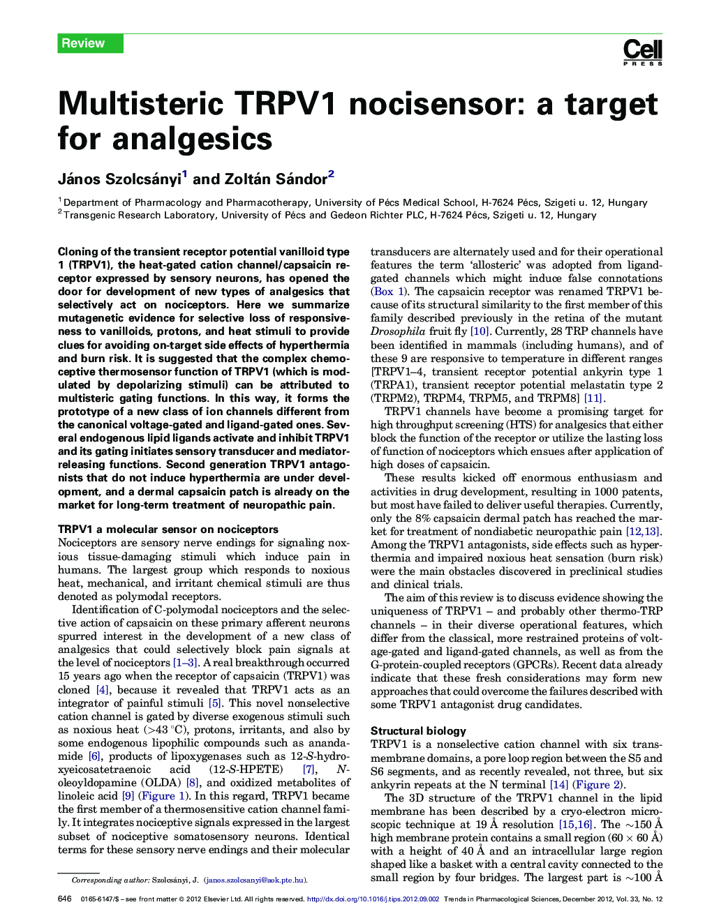 Multisteric TRPV1 nocisensor: a target for analgesics