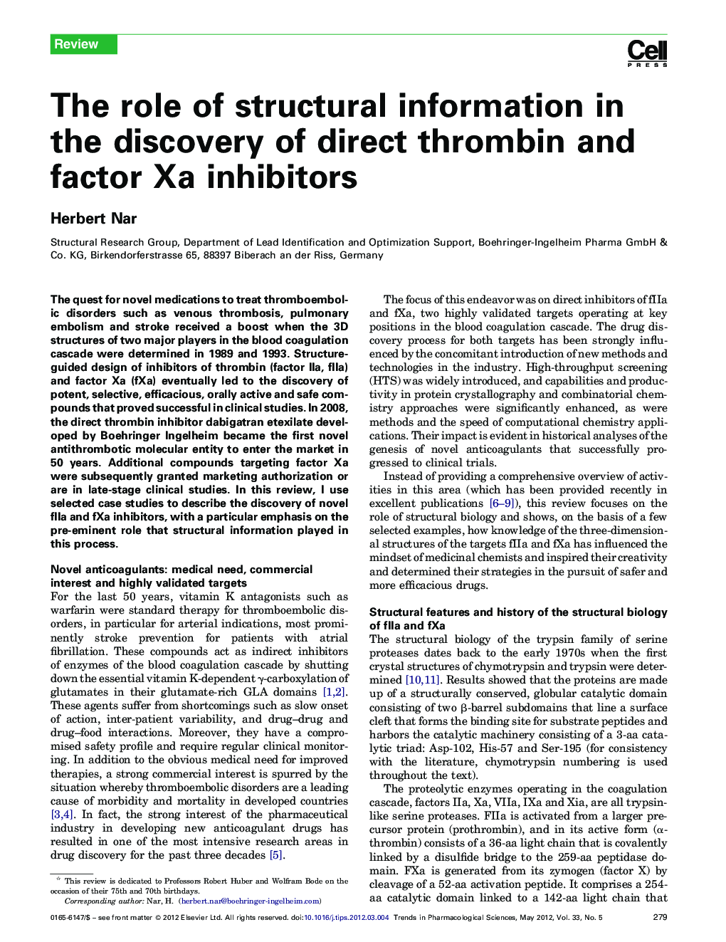 The role of structural information in the discovery of direct thrombin and factor Xa inhibitors 