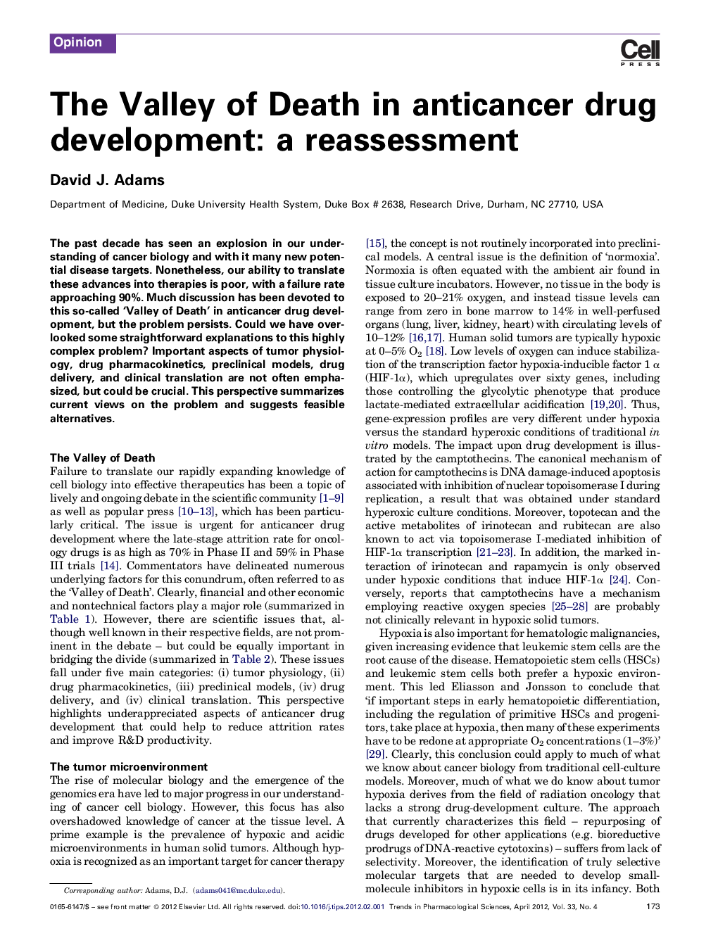 The Valley of Death in anticancer drug development: a reassessment