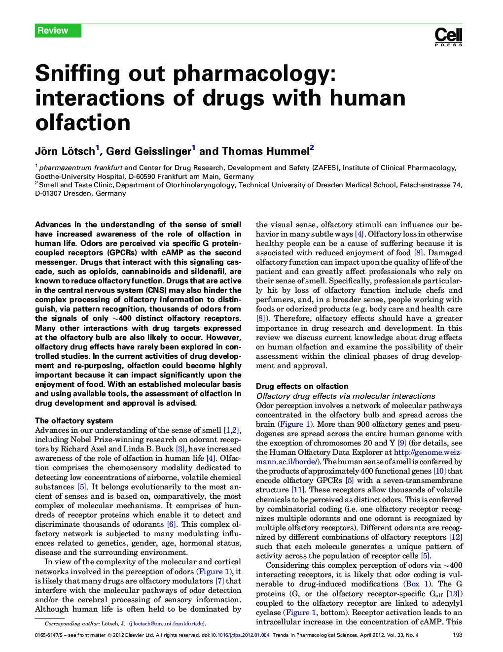 Sniffing out pharmacology: interactions of drugs with human olfaction