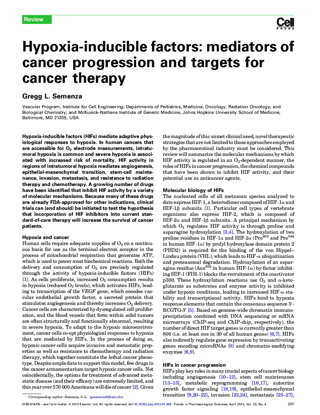 Hypoxia-inducible factors: mediators of cancer progression and targets for cancer therapy