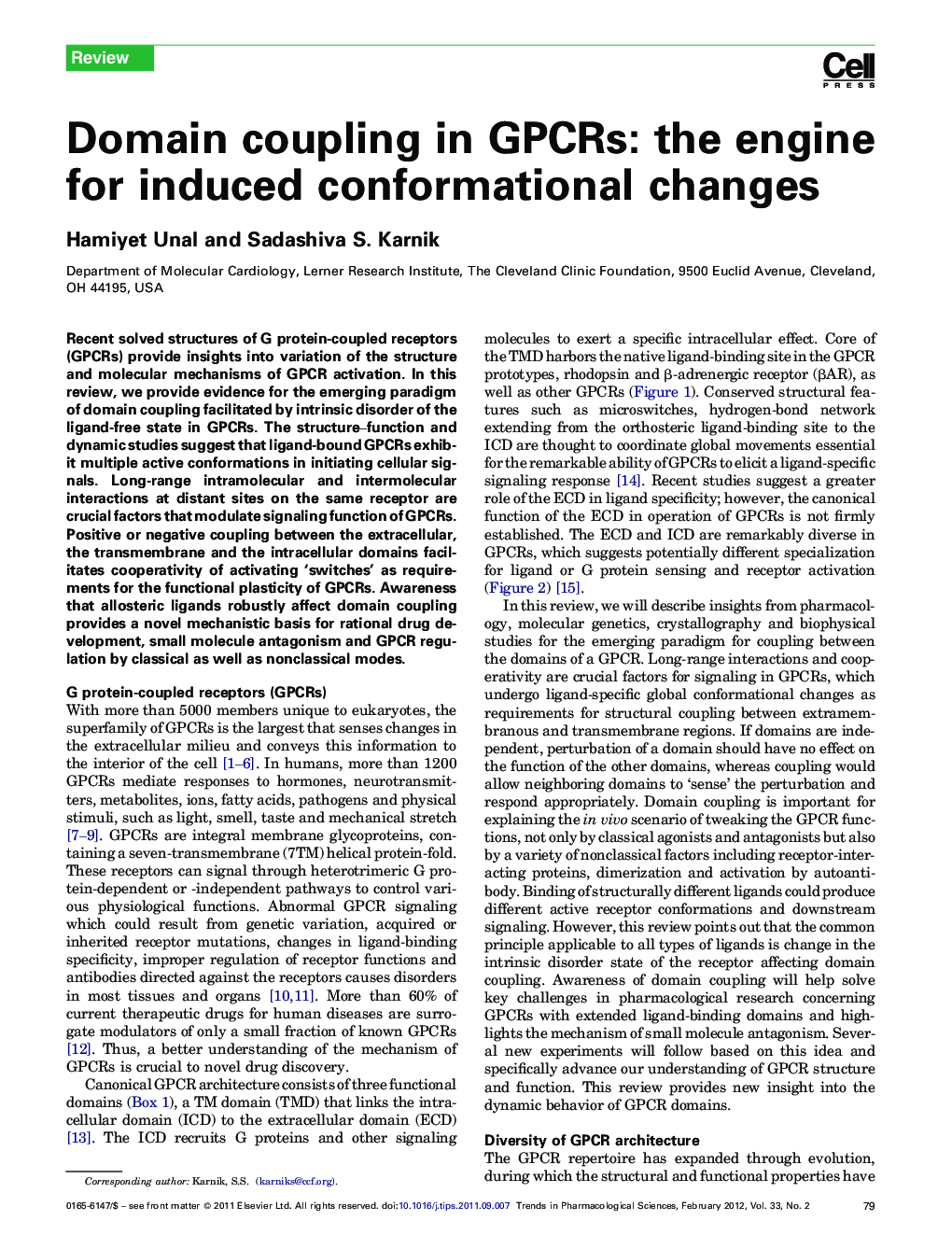 Domain coupling in GPCRs: the engine for induced conformational changes