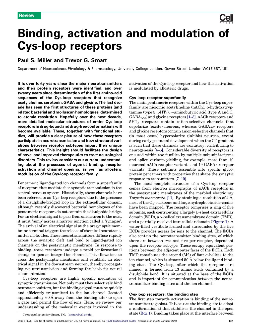 Binding, activation and modulation of Cys-loop receptors