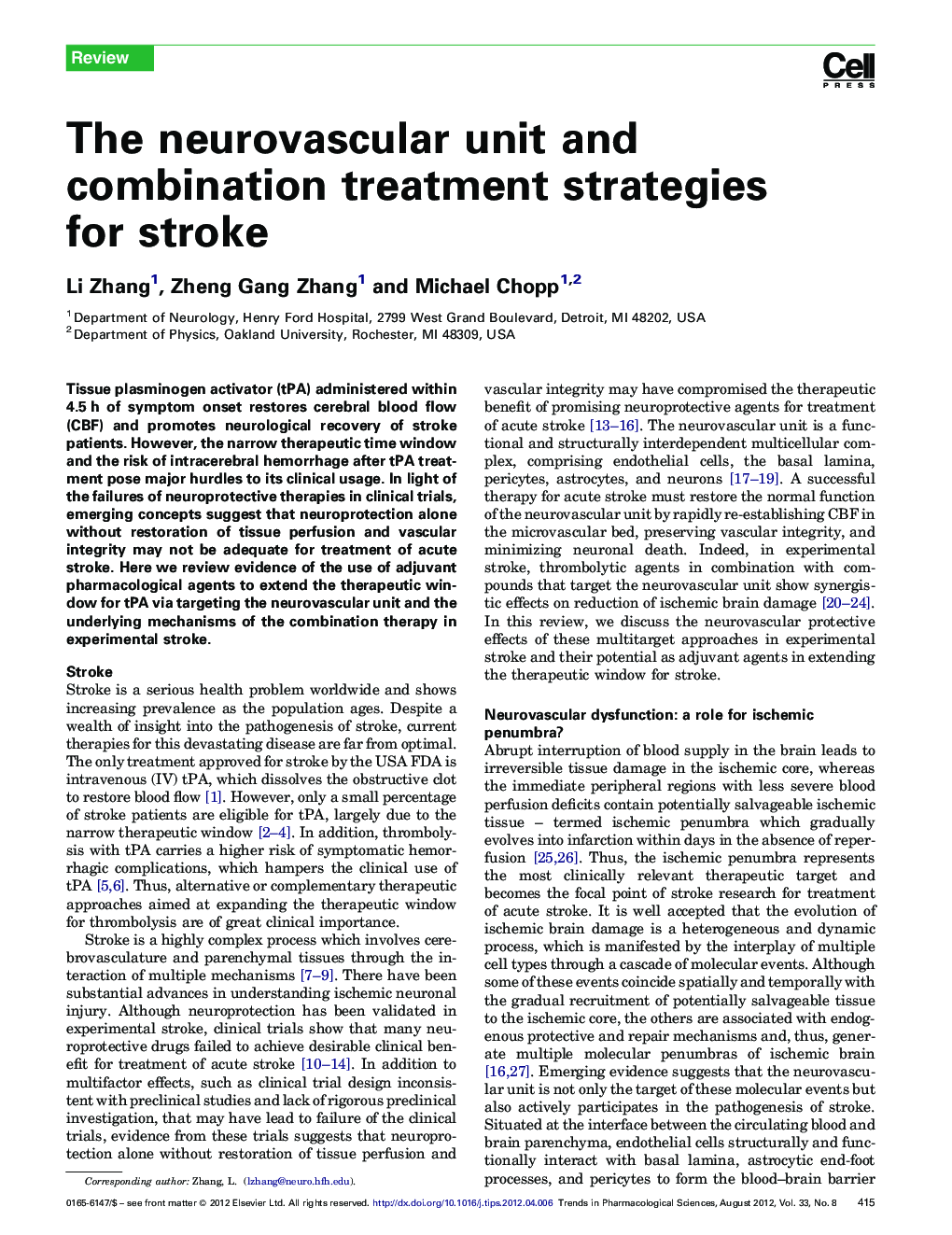 The neurovascular unit and combination treatment strategies for stroke
