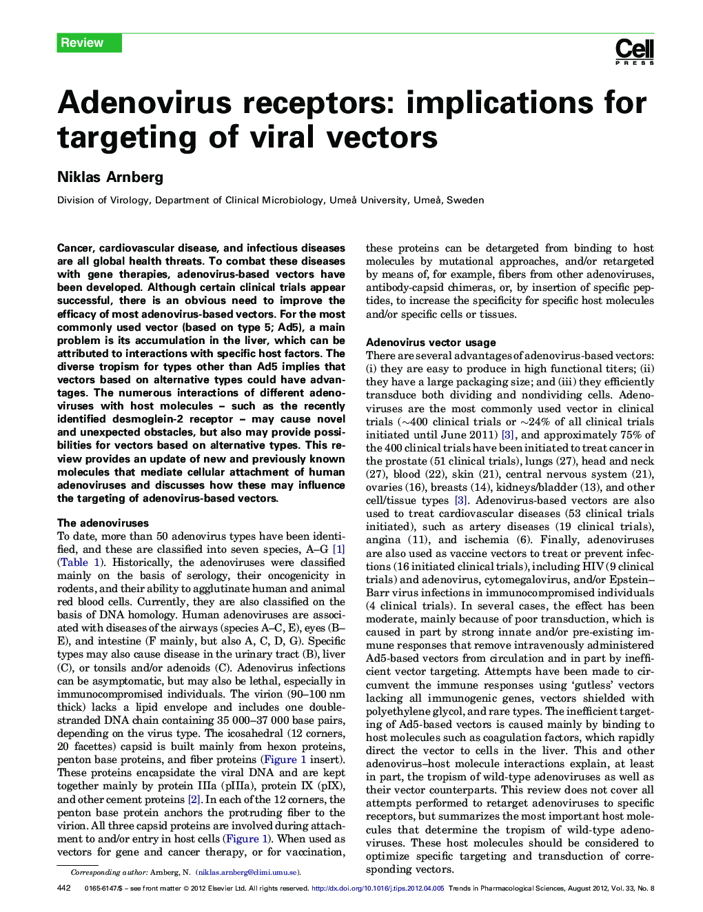 Adenovirus receptors: implications for targeting of viral vectors