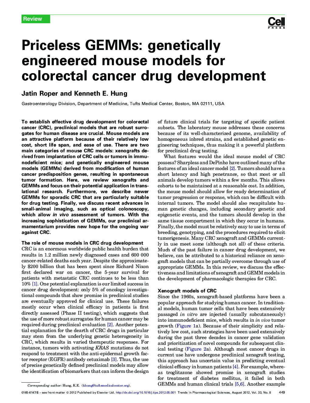 Priceless GEMMs: genetically engineered mouse models for colorectal cancer drug development