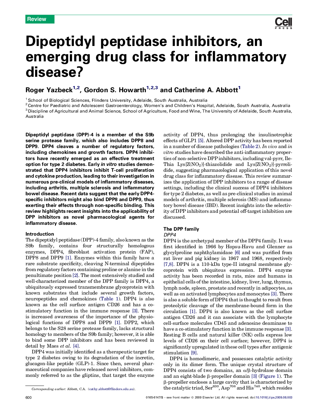 Dipeptidyl peptidase inhibitors, an emerging drug class for inflammatory disease?