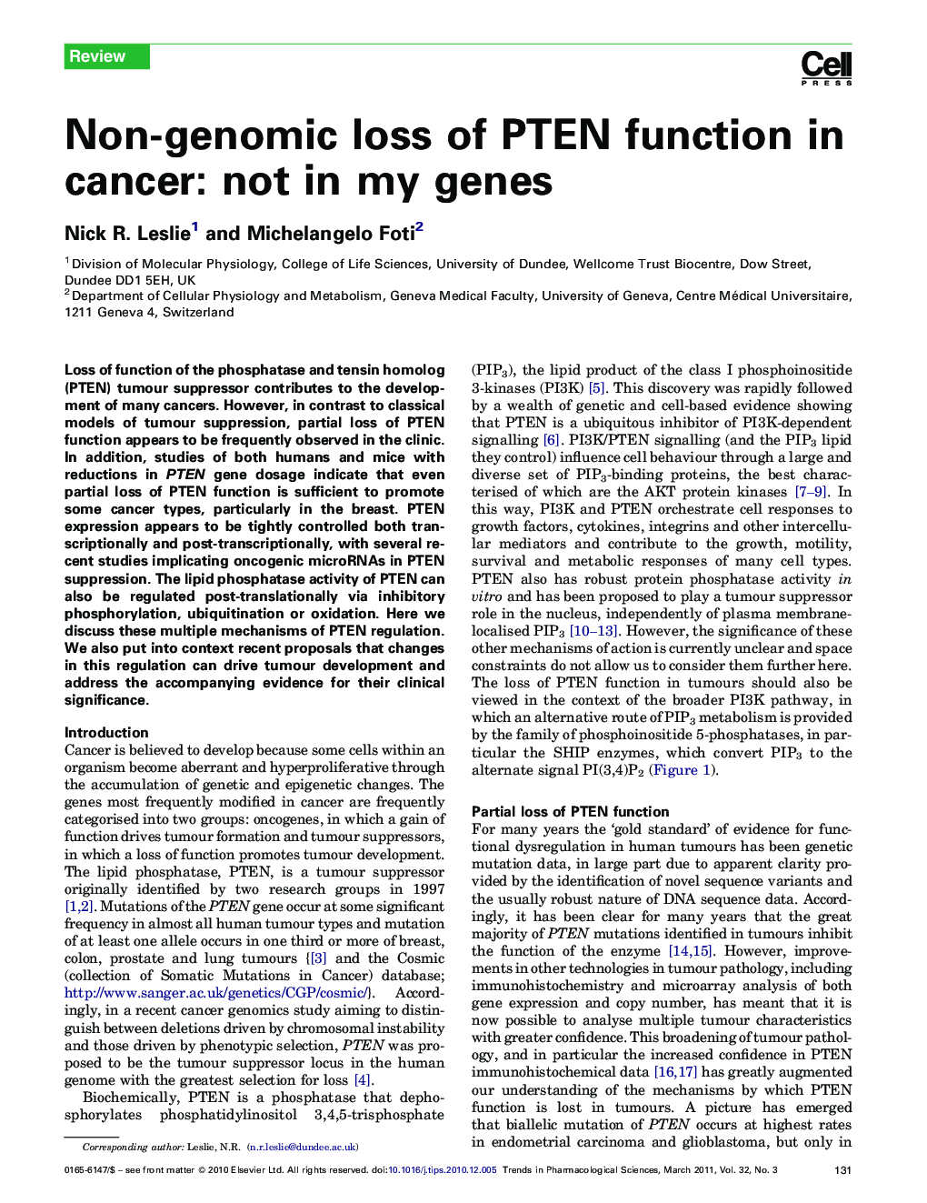 Non-genomic loss of PTEN function in cancer: not in my genes
