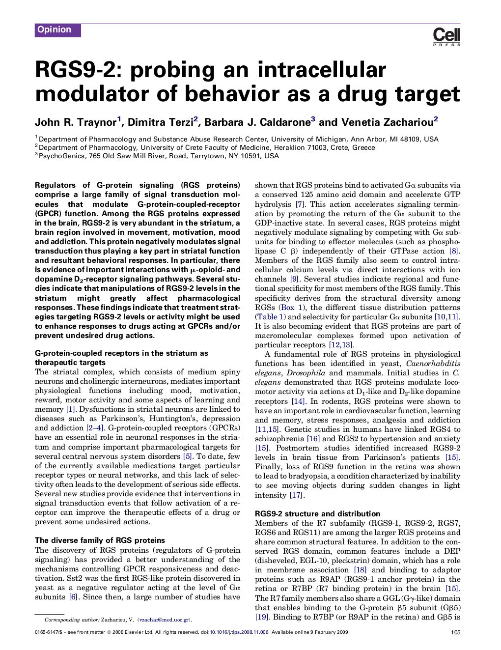 RGS9-2: probing an intracellular modulator of behavior as a drug target