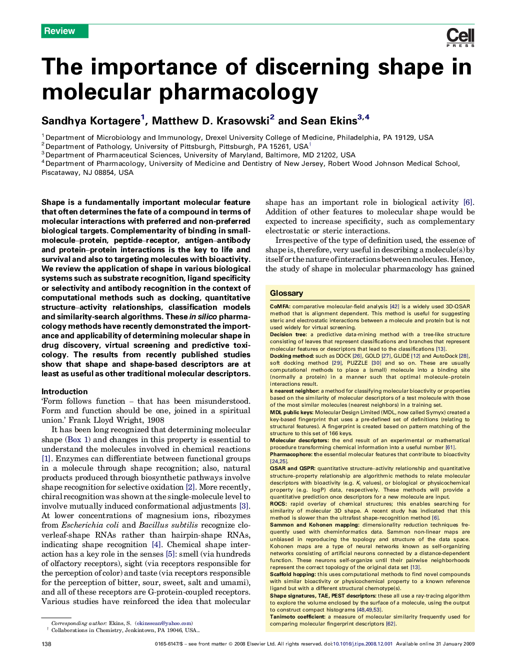 The importance of discerning shape in molecular pharmacology