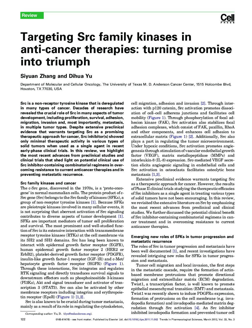 Targeting Src family kinases in anti-cancer therapies: turning promise into triumph