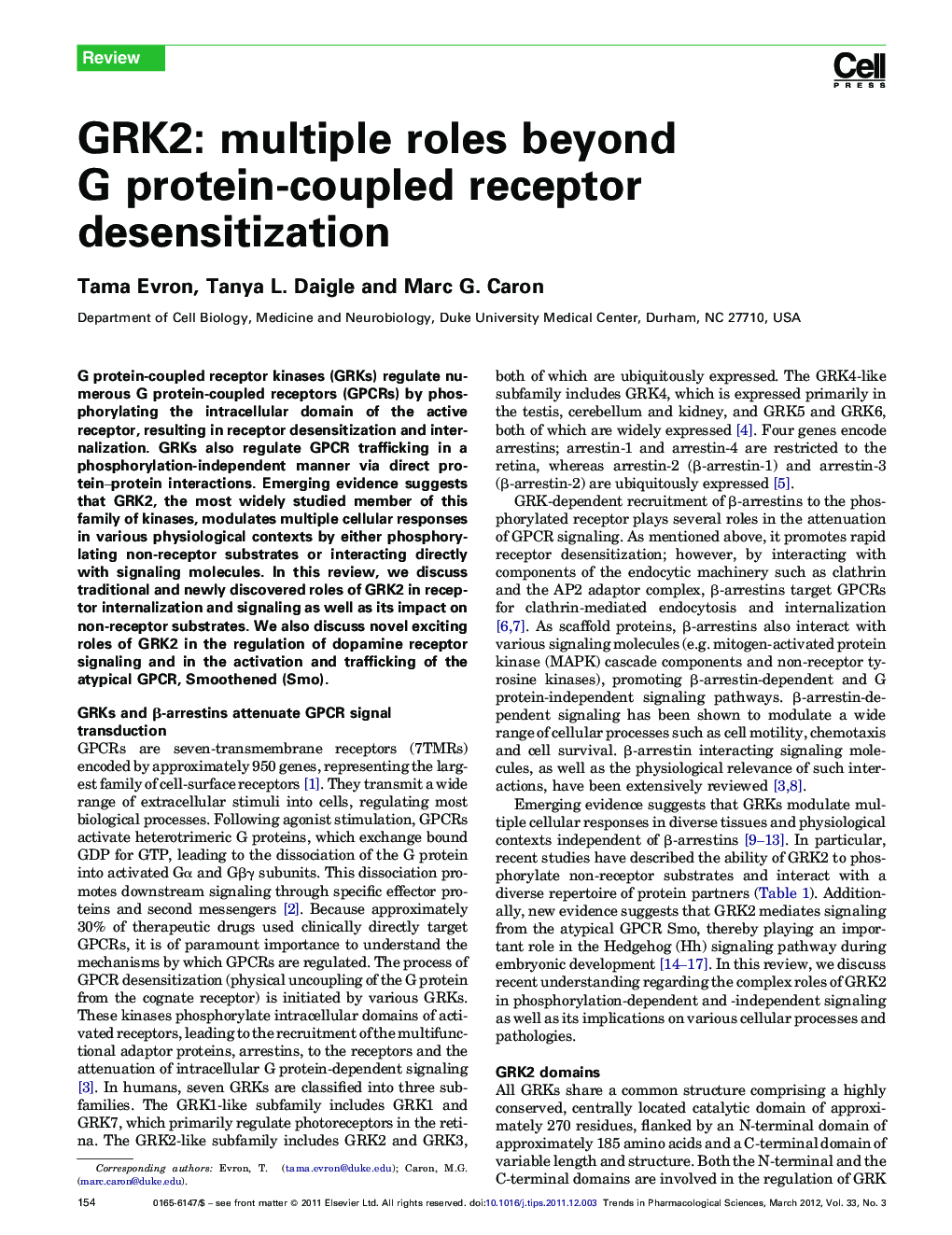 GRK2: multiple roles beyond G protein-coupled receptor desensitization
