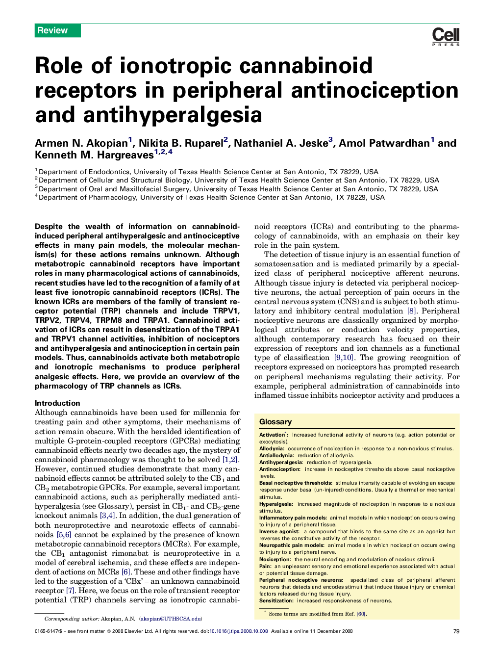 Role of ionotropic cannabinoid receptors in peripheral antinociception and antihyperalgesia