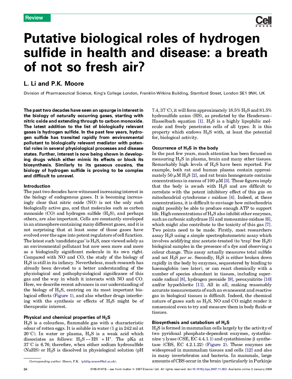 Putative biological roles of hydrogen sulfide in health and disease: a breath of not so fresh air?