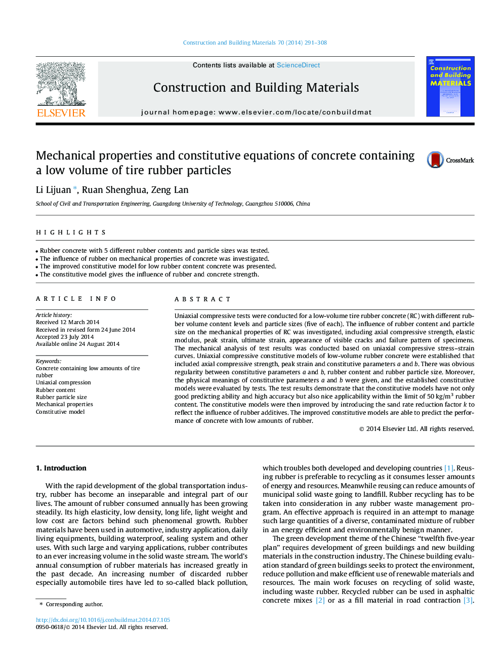 Mechanical properties and constitutive equations of concrete containing a low volume of tire rubber particles