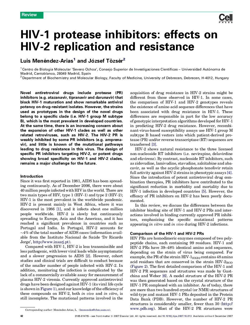 HIV-1 protease inhibitors: effects on HIV-2 replication and resistance
