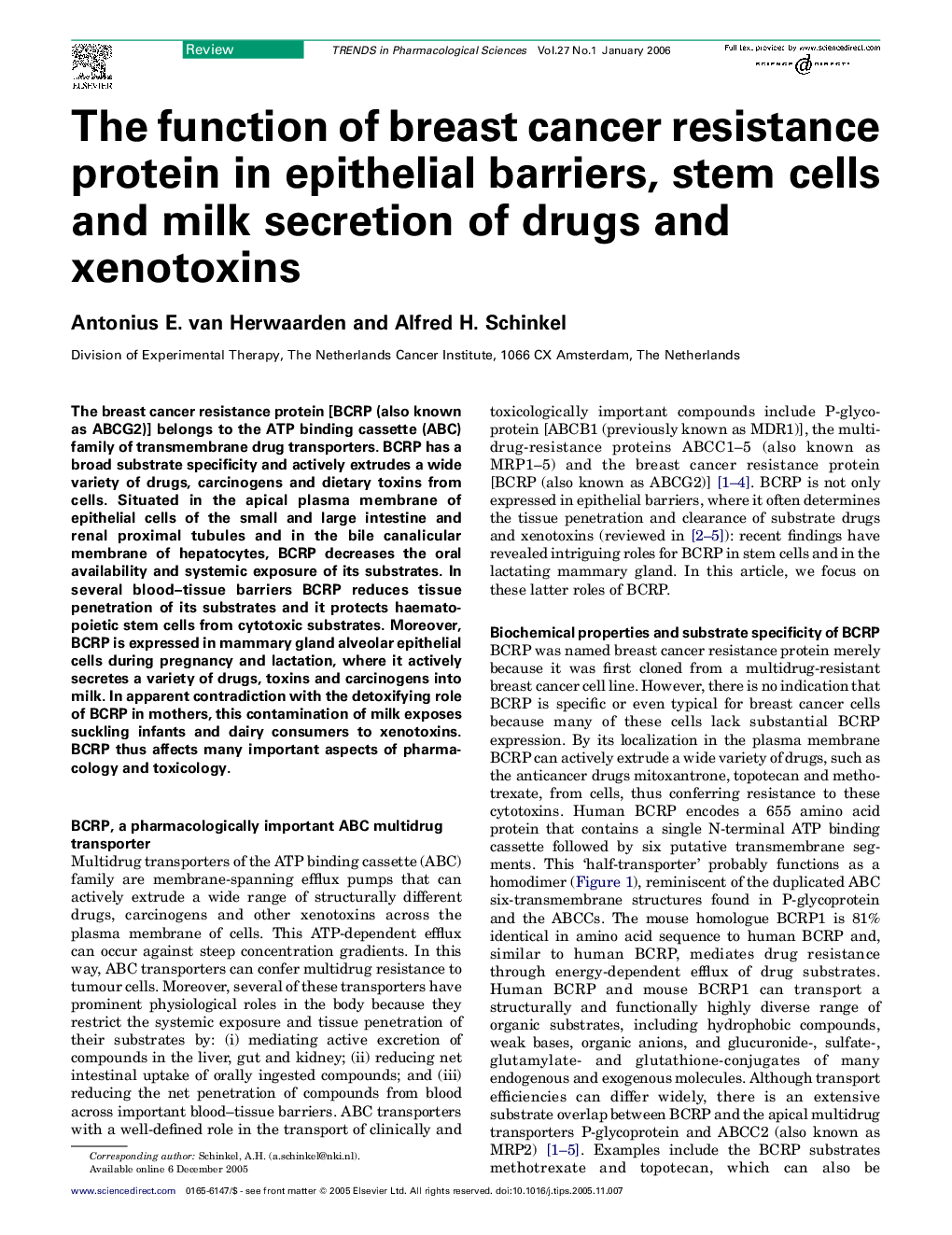 The function of breast cancer resistance protein in epithelial barriers, stem cells and milk secretion of drugs and xenotoxins