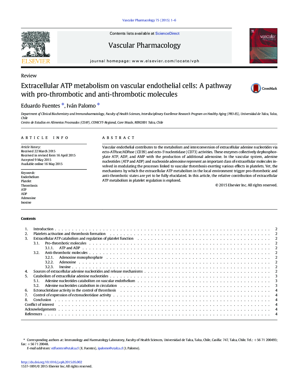 Extracellular ATP metabolism on vascular endothelial cells: A pathway with pro-thrombotic and anti-thrombotic molecules