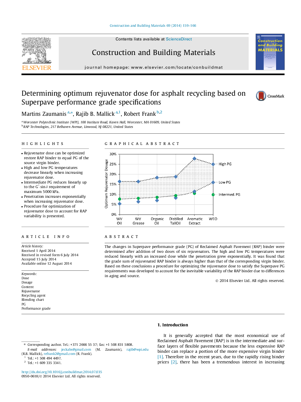 Determining optimum rejuvenator dose for asphalt recycling based on Superpave performance grade specifications