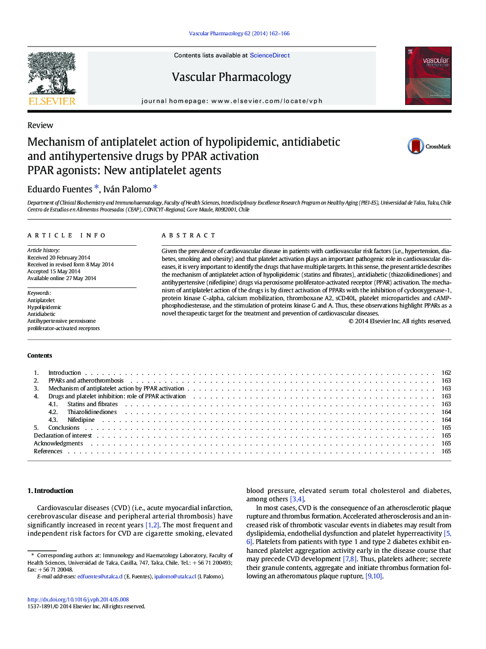 Mechanism of antiplatelet action of hypolipidemic, antidiabetic and antihypertensive drugs by PPAR activation: PPAR agonists: New antiplatelet agents