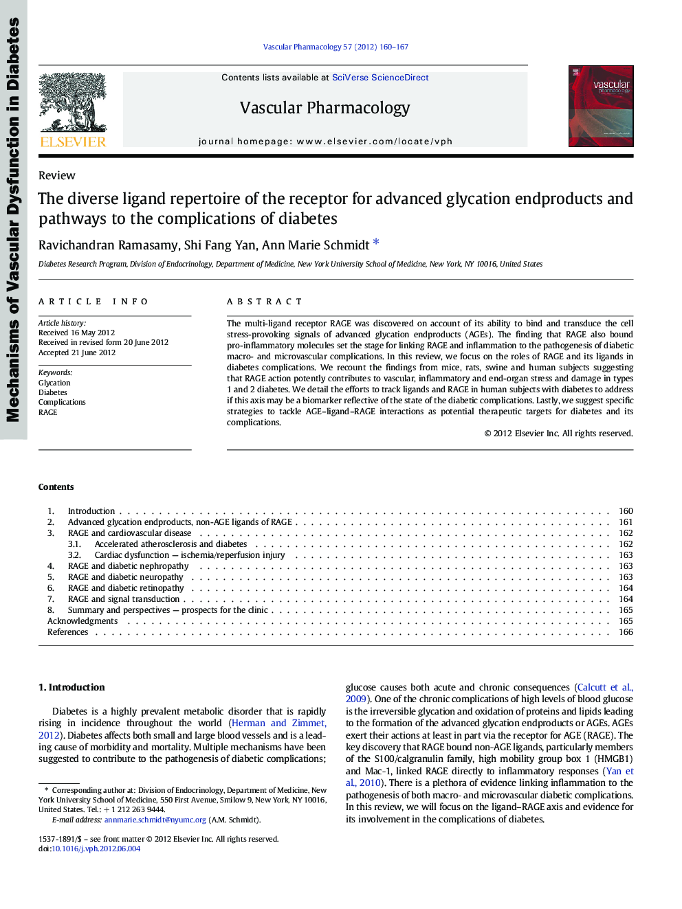 The diverse ligand repertoire of the receptor for advanced glycation endproducts and pathways to the complications of diabetes