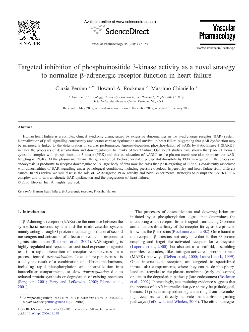 Targeted inhibition of phosphoinositide 3-kinase activity as a novel strategy to normalize Î²-adrenergic receptor function in heart failure