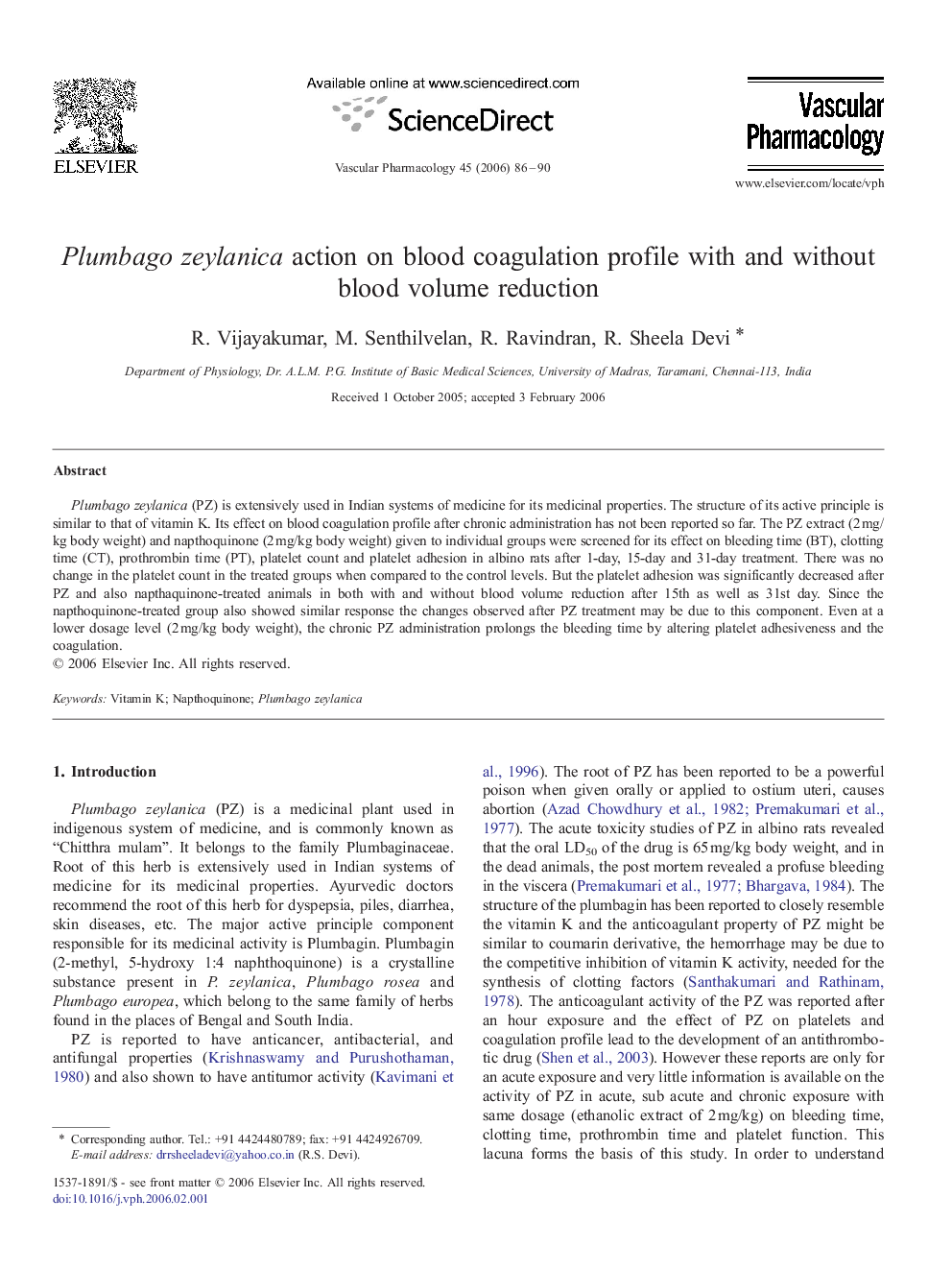 Plumbago zeylanica action on blood coagulation profile with and without blood volume reduction