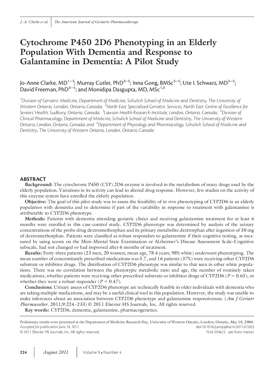 Cytochrome P450 2D6 Phenotyping in an Elderly Population With Dementia and Response to Galantamine in Dementia: A Pilot Study