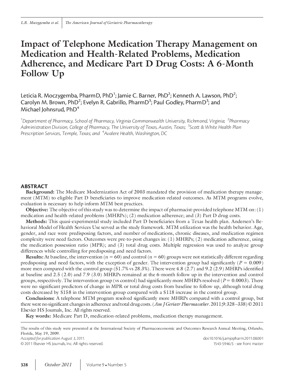 Impact of Telephone Medication Therapy Management on Medication and Health-Related Problems, Medication Adherence, and Medicare Part D Drug Costs: A 6-Month Follow Up