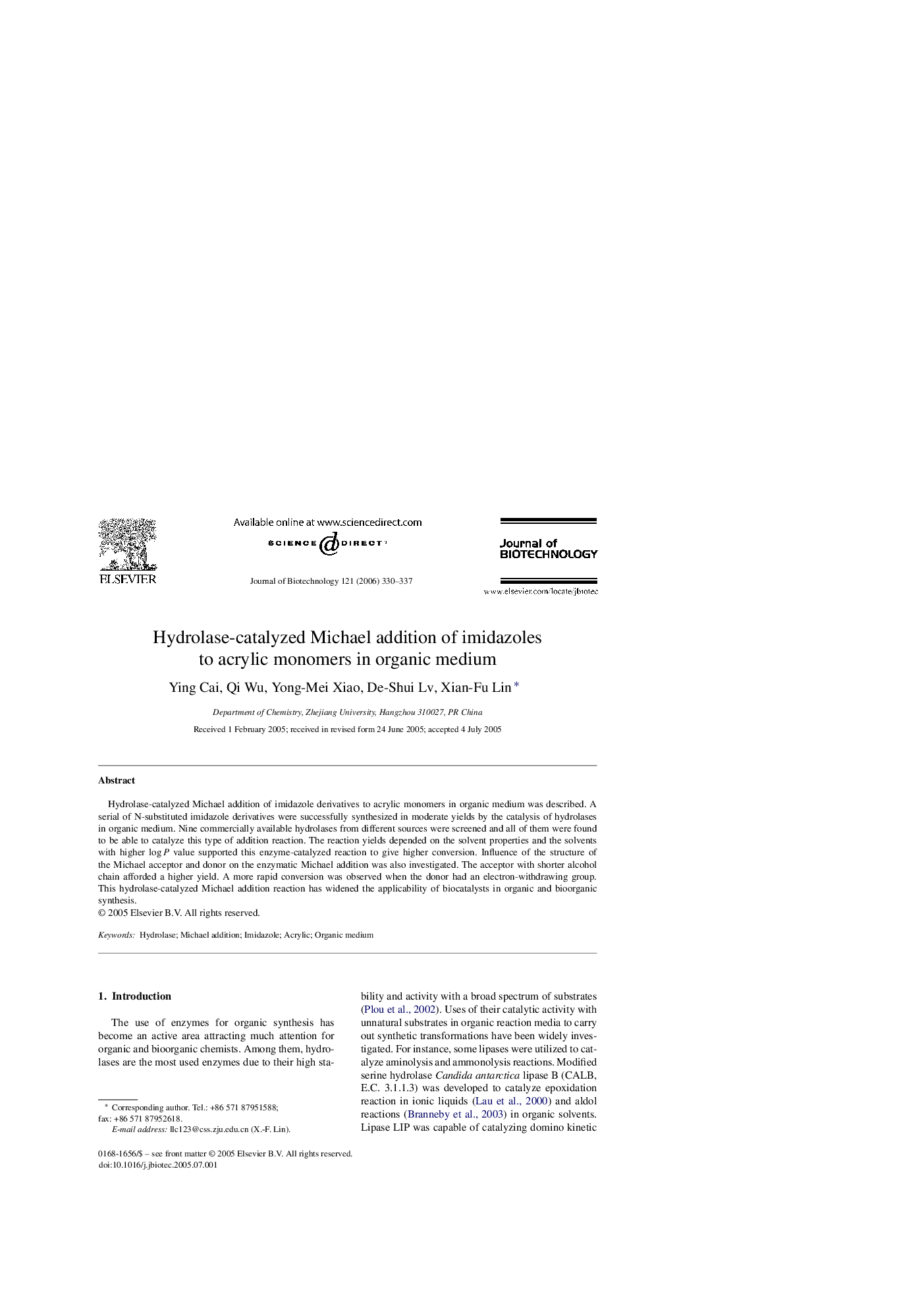 Hydrolase-catalyzed Michael addition of imidazoles to acrylic monomers in organic medium