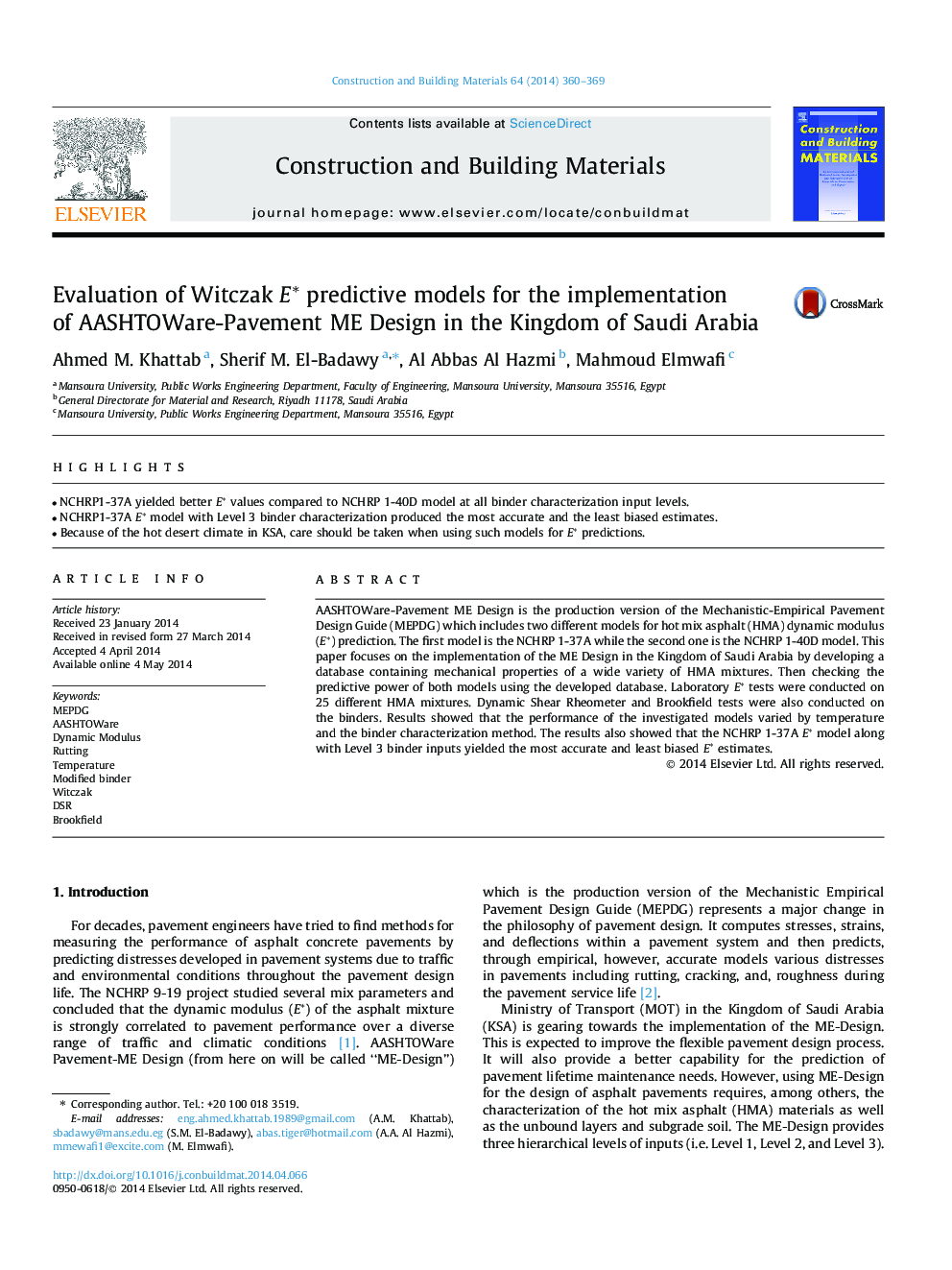 Evaluation of Witczak E* predictive models for the implementation of AASHTOWare-Pavement ME Design in the Kingdom of Saudi Arabia