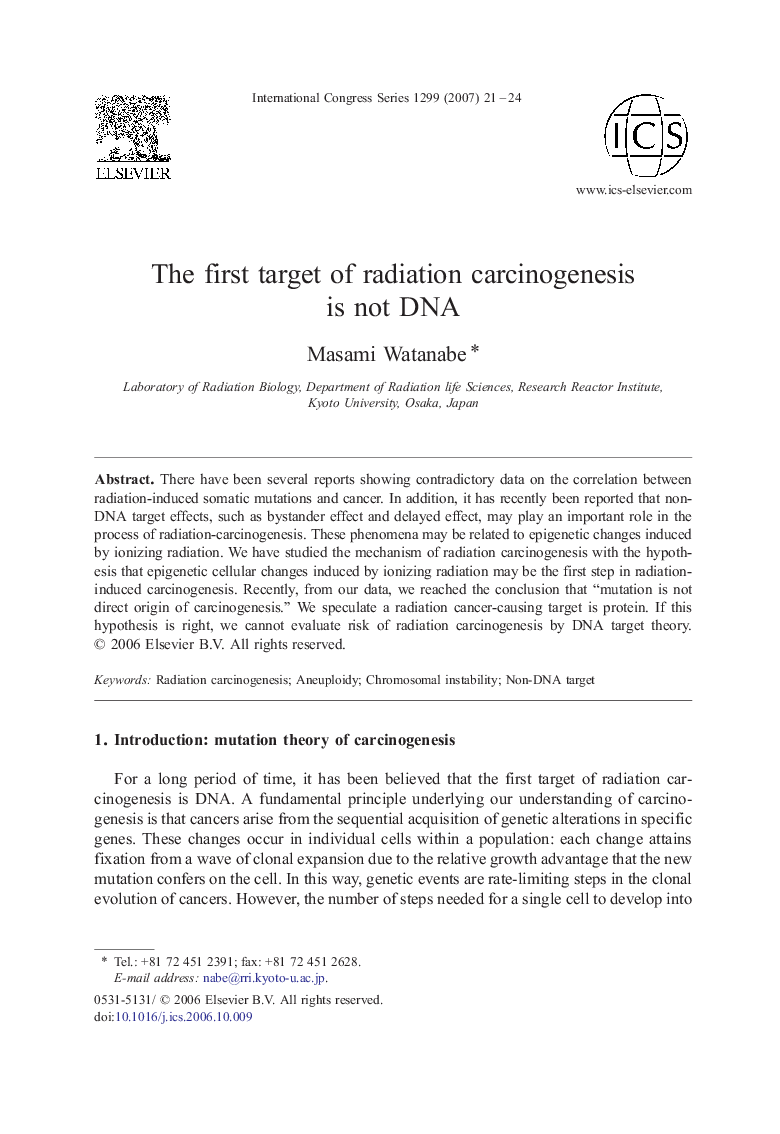 The first target of radiation carcinogenesis is not DNA