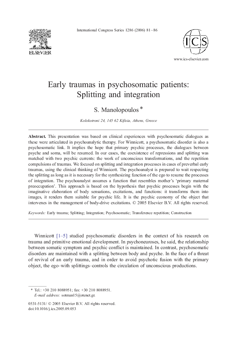 Early traumas in psychosomatic patients: Splitting and integration