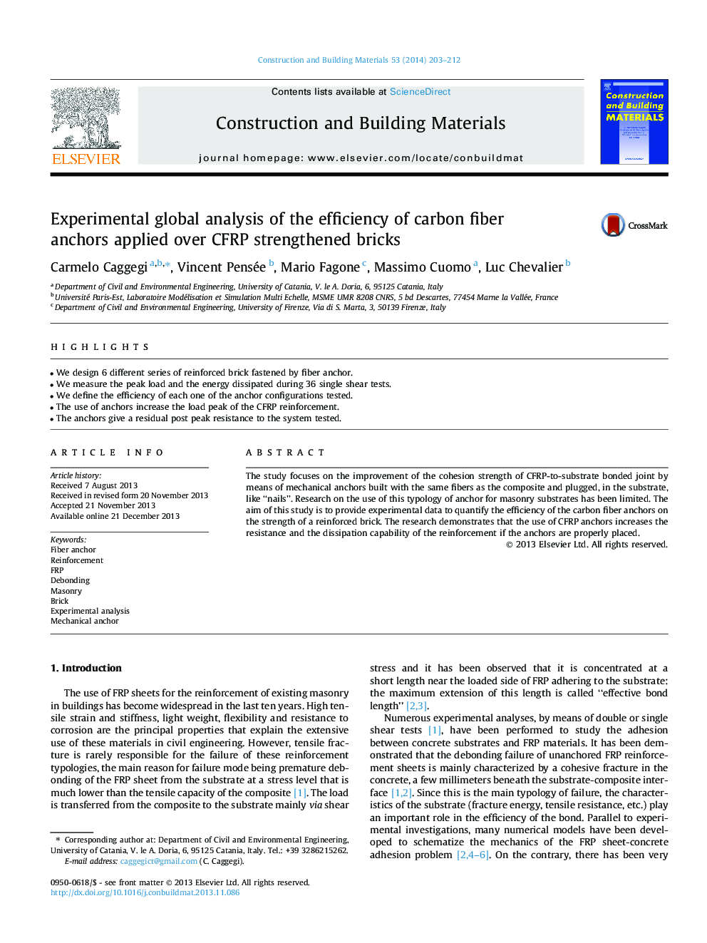 Experimental global analysis of the efficiency of carbon fiber anchors applied over CFRP strengthened bricks