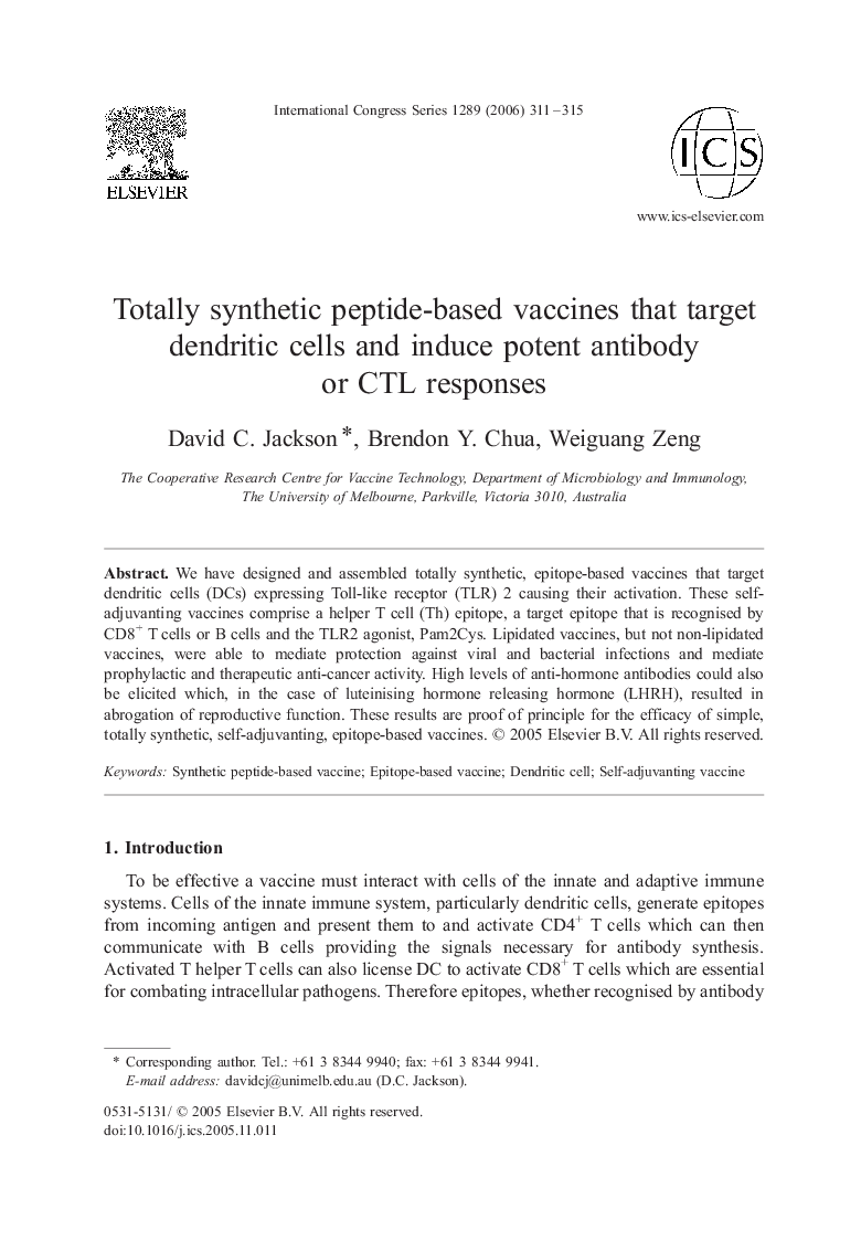 Totally synthetic peptide-based vaccines that target dendritic cells and induce potent antibody or CTL responses