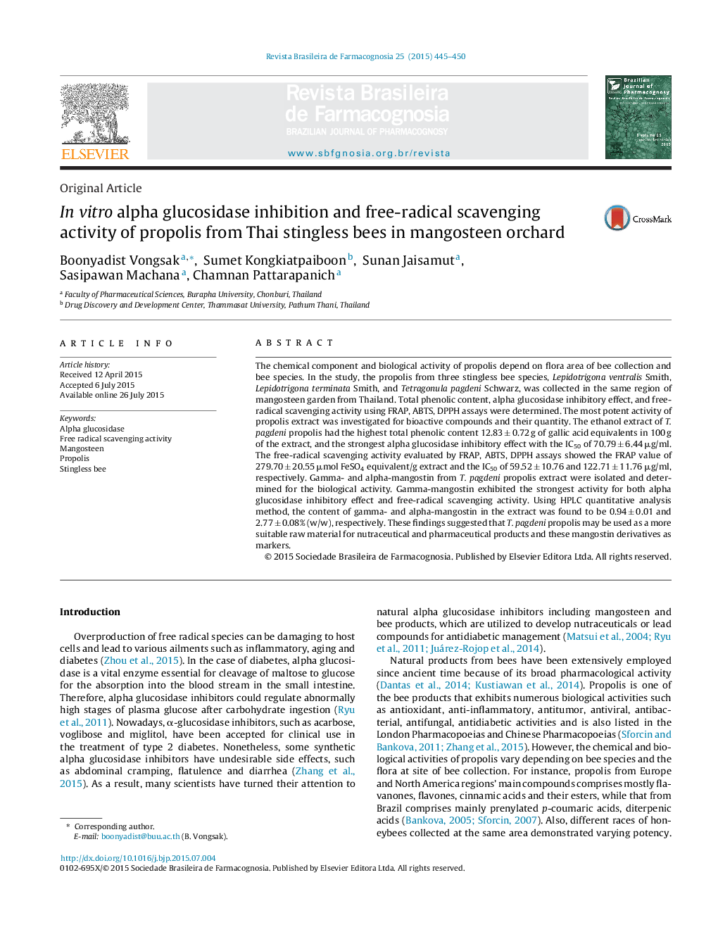 In vitro alpha glucosidase inhibition and free-radical scavenging activity of propolis from Thai stingless bees in mangosteen orchard