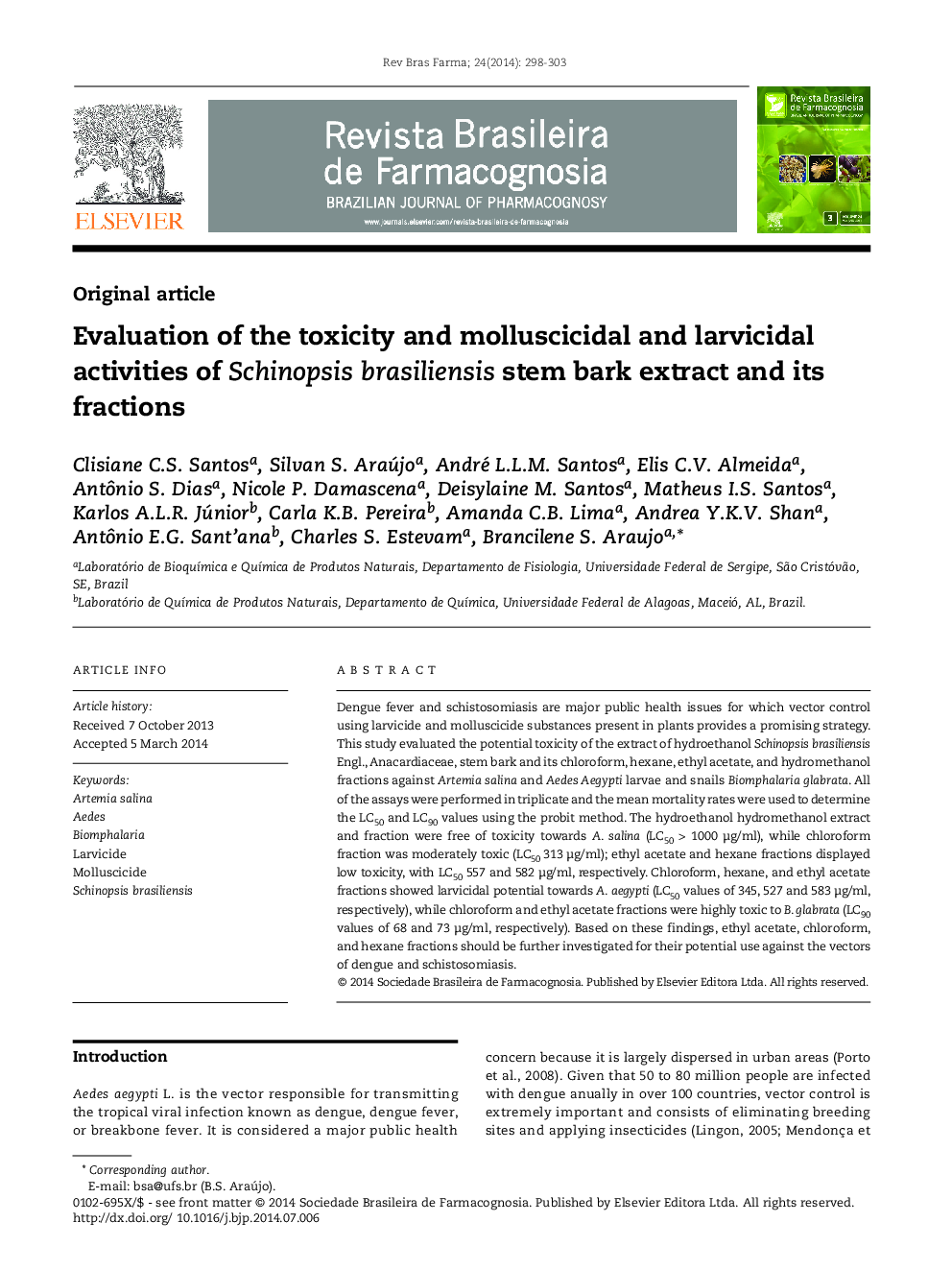 Evaluation of the toxicity and molluscicidal and larvicidal activities of Schinopsis brasiliensis stem bark extract and its fractions