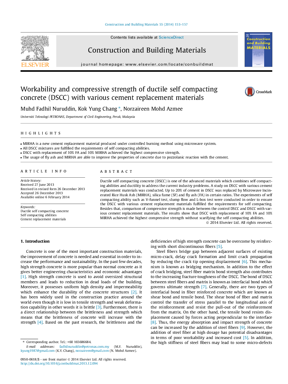 Workability and compressive strength of ductile self compacting concrete (DSCC) with various cement replacement materials