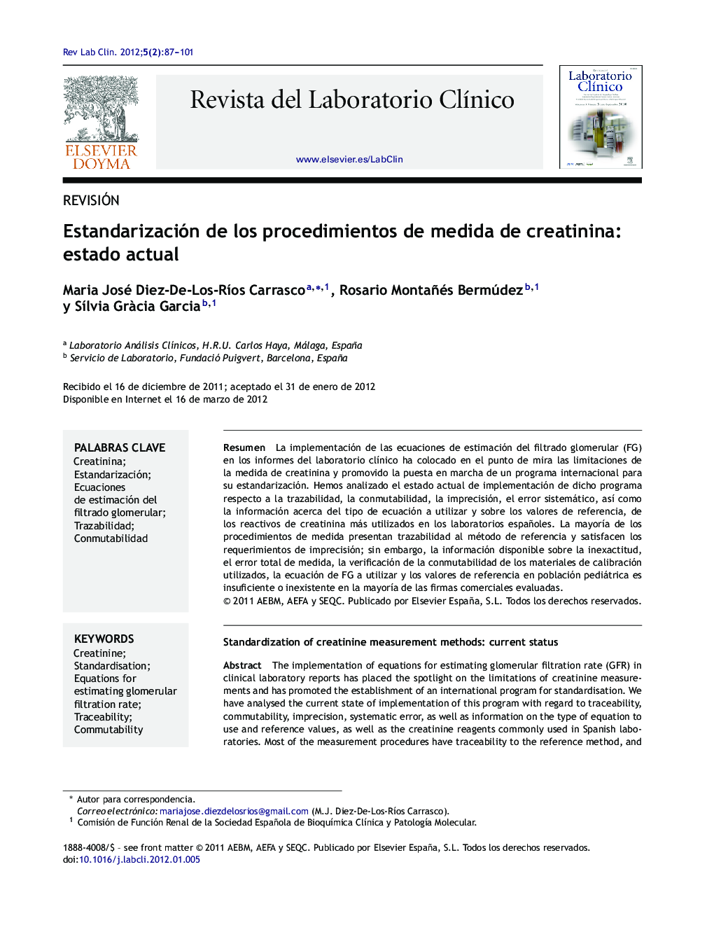 Estandarización de los procedimientos de medida de creatinina: estado actual