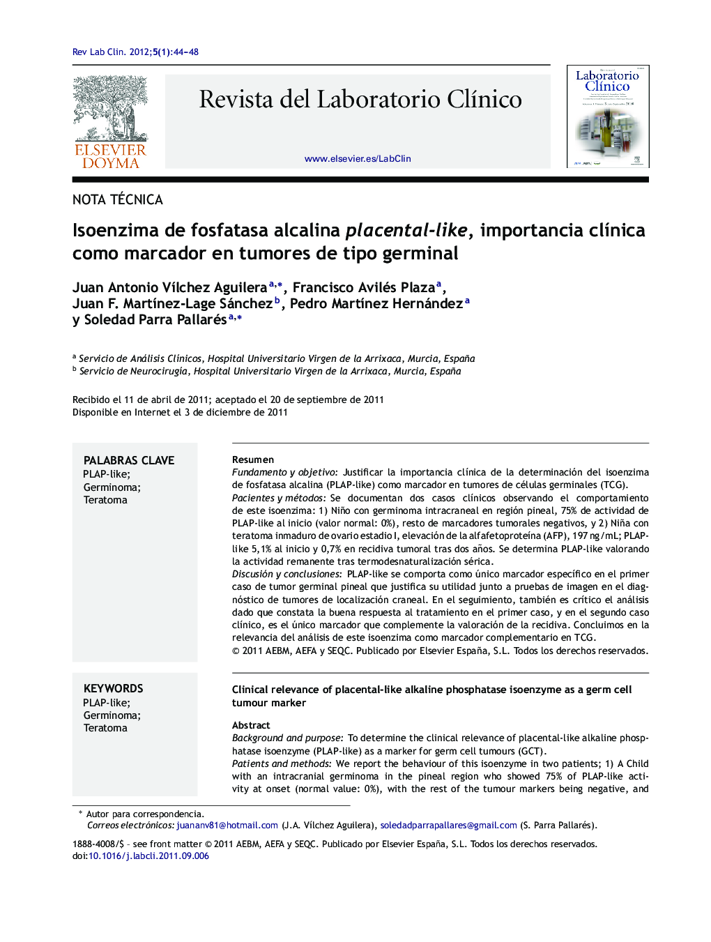 Isoenzima de fosfatasa alcalina placental-like, importancia clÃ­nica como marcador en tumores de tipo germinal
