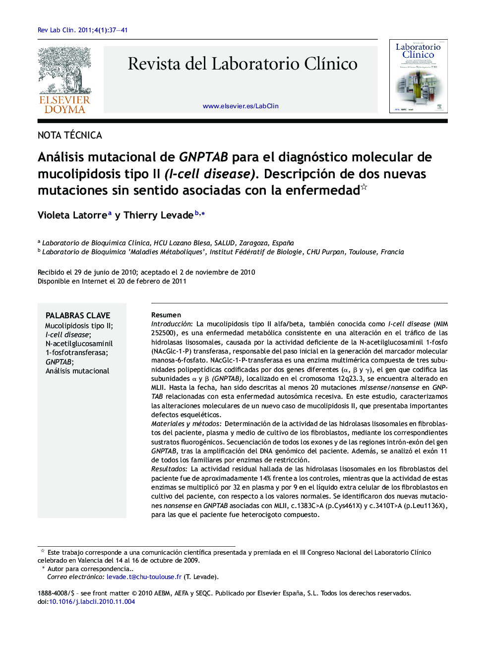 Análisis mutacional de GNPTAB para el diagnóstico molecular de mucolipidosis tipo II (I-cell disease). Descripción de dos nuevas mutaciones sin sentido asociadas con la enfermedad