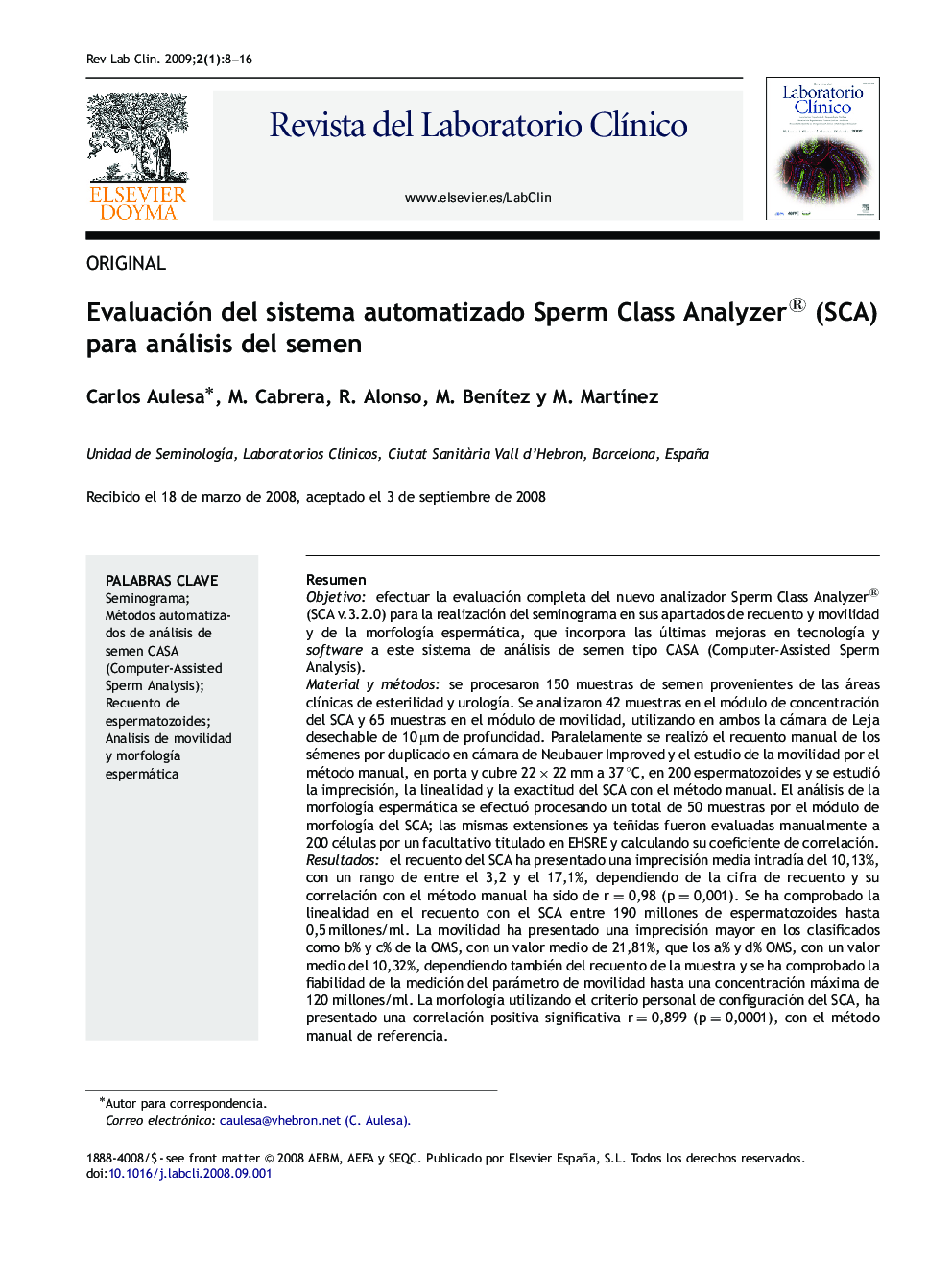 Evaluación del sistema automatizado Sperm Class Analyzer® (SCA) para análisis del semen