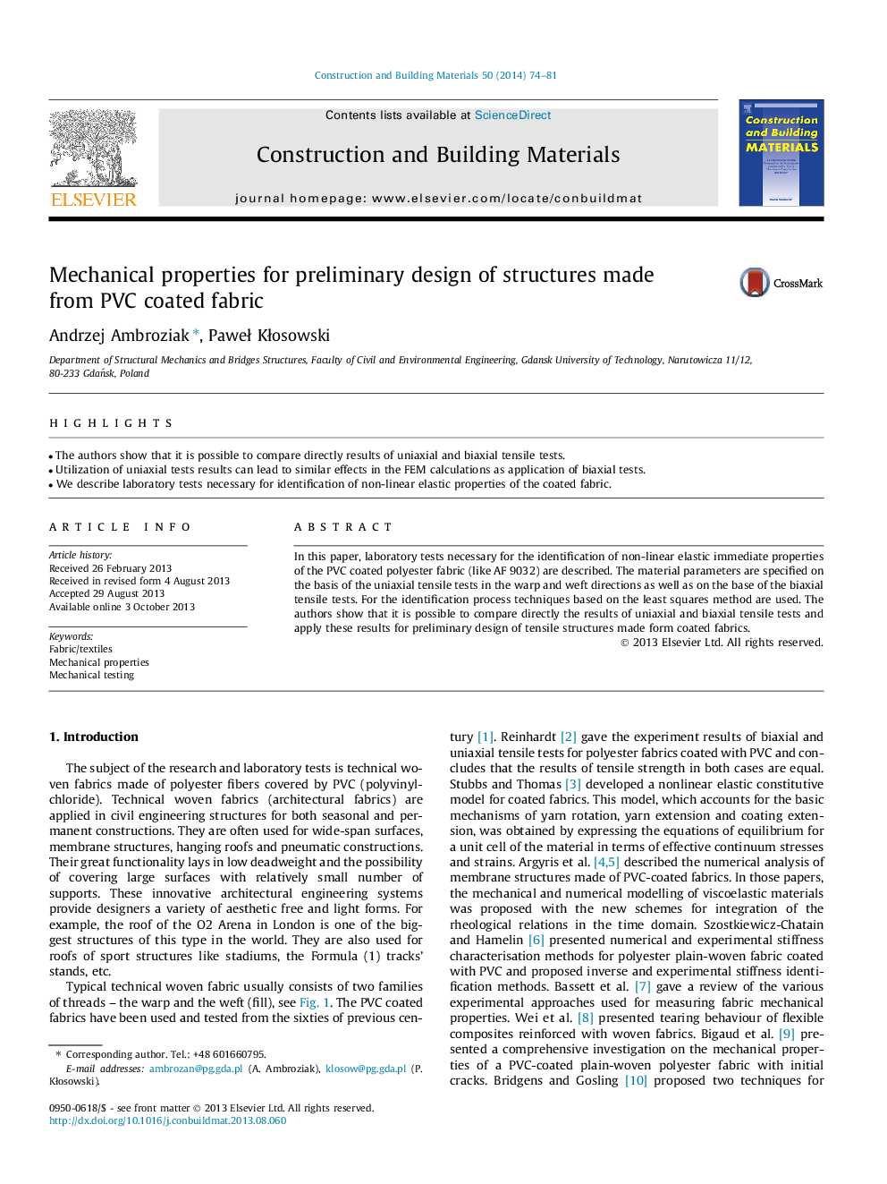 Mechanical properties for preliminary design of structures made from PVC coated fabric