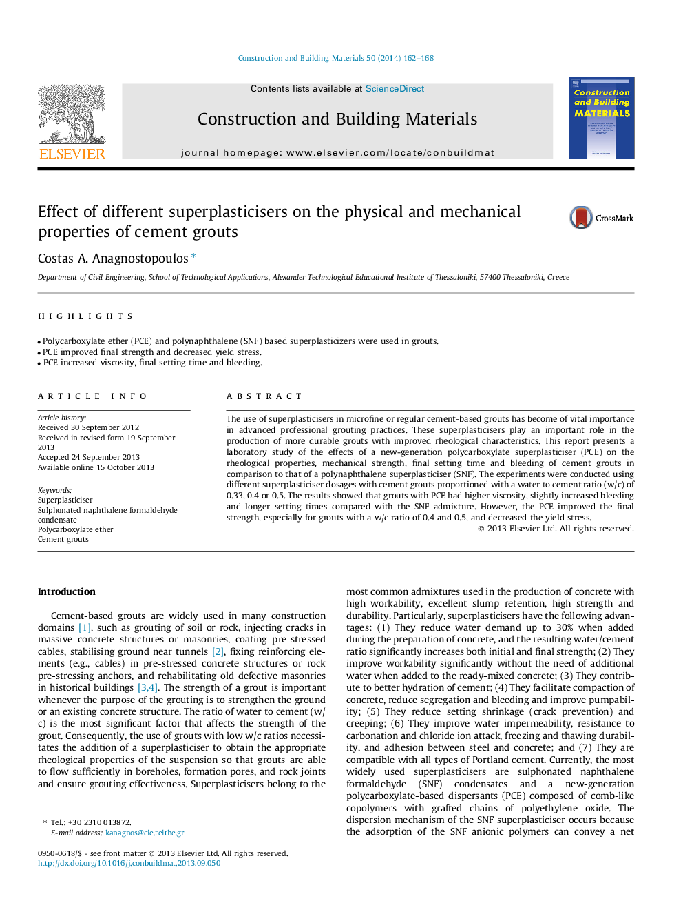 Effect of different superplasticisers on the physical and mechanical properties of cement grouts