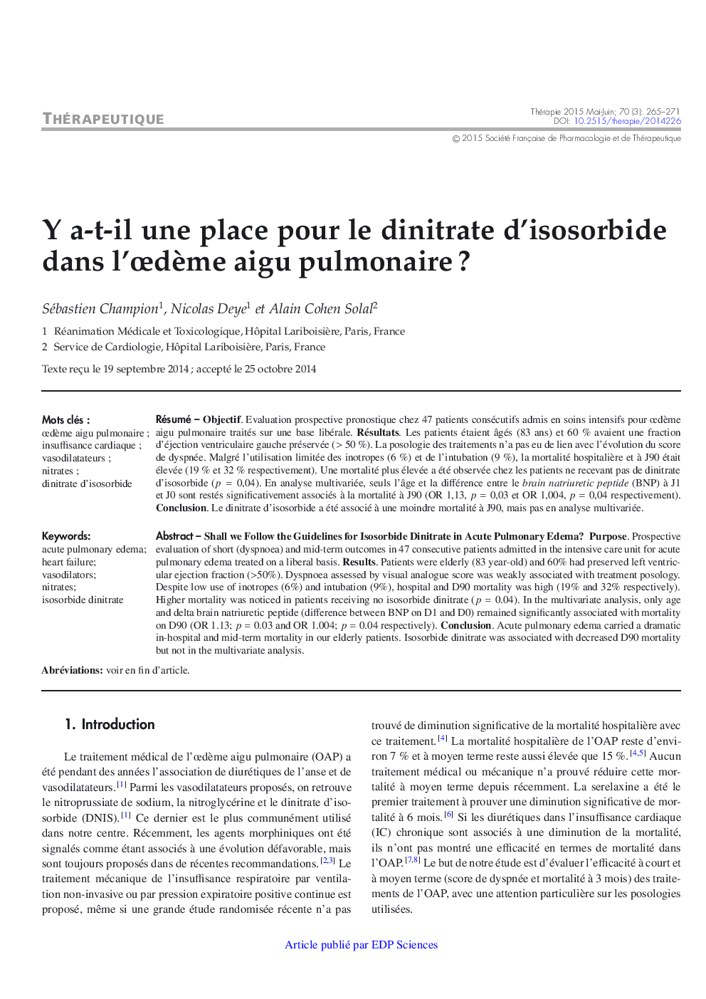 Y a-t-il une place pour le dinitrate d'isosorbide dans l'ÅdÃ¨me aigu pulmonaire?