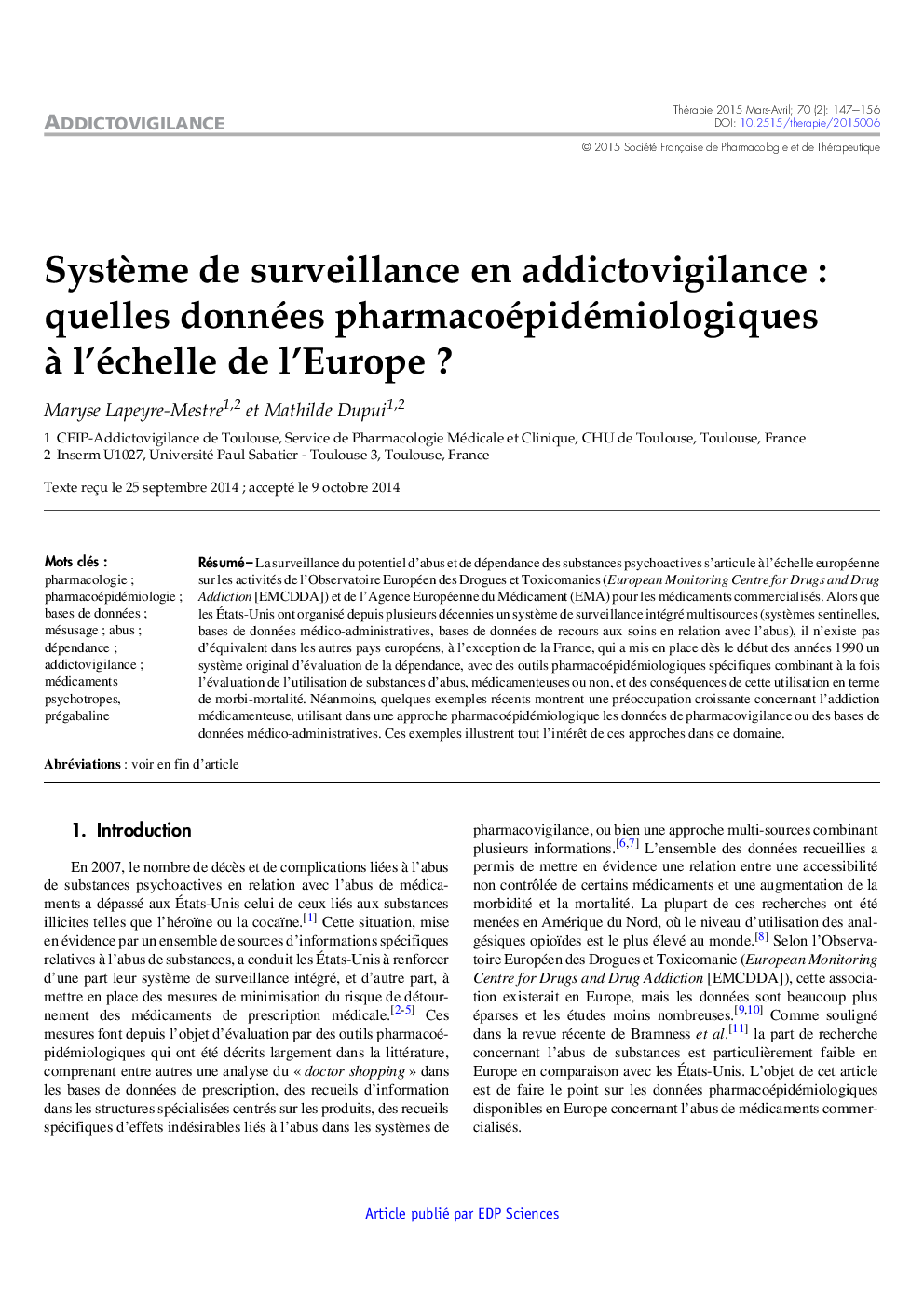 SystÃ¨me de surveillance en addictovigilance : quelles données pharmacoépidémiologiques Ã  l'échelle de l'Europe ?