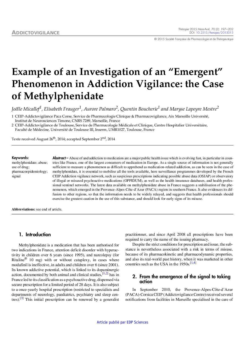 Example of an Investigation of an “Emergent” Phenomenon in Addiction Vigilance: the Case of Methylphenidate